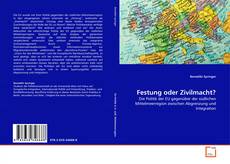 Обложка Festung oder Zivilmacht?