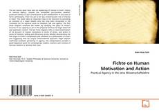 Borítókép a  Fichte on Human Motivation and Action - hoz