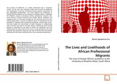 Couverture de The Lives and Livelihoods of African Professional Migrants
