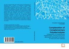Portada del libro de Complexation of Complementary Polyelectrolytes
