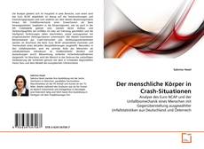 Borítókép a  Der menschliche Körper in Crash-Situationen - hoz