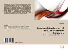 Design and Development of Java Code Generator Framework的封面