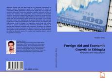 Borítókép a  Foreign Aid and Economic Growth in Ethiopia - hoz