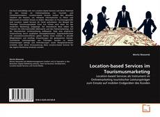 Location-based Services im Tourismusmarketing kitap kapağı