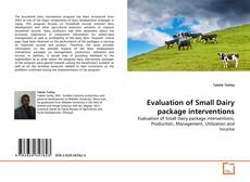 Borítókép a  Evaluation of Small Dairy package interventions - hoz