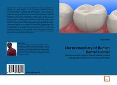 Copertina di Electrochemistry of Human Dental Enamel