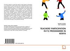 Portada del libro de TEACHERS' PARTICIPATION IN P.E PROGRAMME IN KENYA