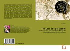 Buchcover von The Case of Tiger Woods