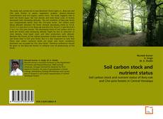 Soil carbon stock and nutrient status的封面