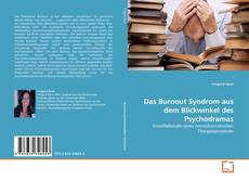 Copertina di Das Burnout Syndrom aus dem Blickwinkel des Psychodramas