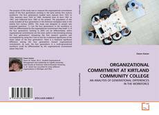 Обложка ORGANIZATIONAL COMMITMENT AT KIRTLAND COMMUNITY COLLEGE