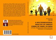 Обложка A MULTIDIMENSIONAL ANALYSIS OF VARIOUS FORMS OF FAMILY IN INDIA