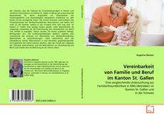 Borítókép a  Vereinbarkeit von Familie und Beruf im Kanton St. Gallen - hoz