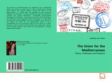 The Union for the Mediterranean kitap kapağı