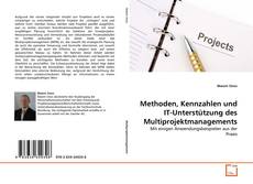 Borítókép a  Methoden, Kennzahlen und IT-Unterstützung des Multiprojektmanagements - hoz