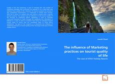 Buchcover von The influence of Marketing practices on tourist quality of life
