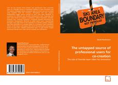 Capa do livro de The untapped source of professional users for co-creation 