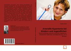 Arterielle Hypertonie bei Kindern und Jugendlichen的封面