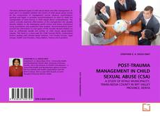 Couverture de POST-TRAUMA MANAGEMENT IN CHILD SEXUAL ABUSE (CSA)