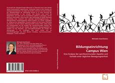 Couverture de Bildungseinrichtung Campus Wien