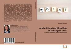 Bookcover of Applied-linguistic Modelling of the English Lexis