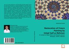 Couverture de Restoration of Fresco Painting by Ustad Saif-ur-Rehman