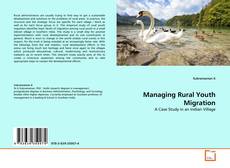 Managing Rural Youth Migration kitap kapağı