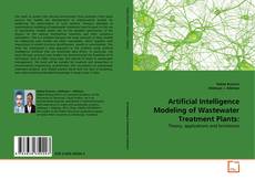 Borítókép a  Artificial Intelligence Modeling of Wastewater Treatment Plants: - hoz