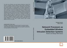 Buchcover von Network Processors as Embedded Wireless Intrusion Detection Systems