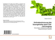 Bookcover of Onlinebestimmung des Sauergehaltes beim Life-Cell-Imaging