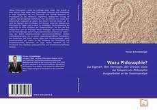 Wozu Philosophie?的封面