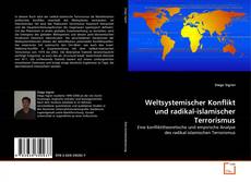 Borítókép a  Weltsystemischer Konflikt und radikal-islamischer Terrorismus - hoz