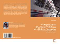 Copertina di Verfügbarkeit des öffentlichen Verkehrs zu verschiedenen Tageszeiten