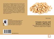 Bookcover of Cowpea viruses and diseases affecting it