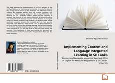Copertina di Implementing Content and Language Integrated Learning in Sri Lanka