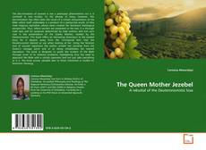 Bookcover of The Queen Mother Jezebel