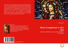 Black Evangelicals in den USA kitap kapağı