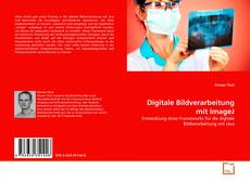 Borítókép a  Digitale Bildverarbeitung mit ImageJ - hoz