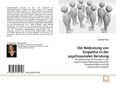 Die Bedeutung von Empathie in der psychosozialen Beratung kitap kapağı