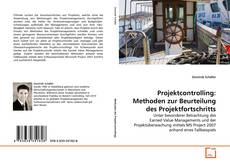 Copertina di Projektcontrolling: Methoden zur Beurteilung des Projektfortschritts