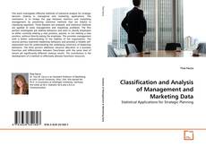 Copertina di Classification and Analysis of Management and Marketing Data