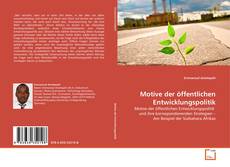Couverture de Motive der öffentlichen Entwicklungspolitik