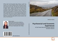 Bookcover of Psychosocial and Economic Experiences