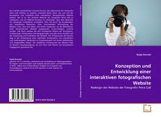 Copertina di ﻿Konzeption und Entwicklung einer interaktiven fotografischen Website