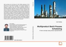Buchcover von Multiproduct Batch Process Scheduling