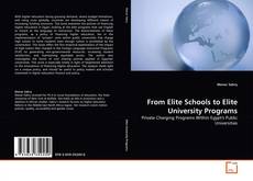 Borítókép a  From Elite Schools to Elite University Programs - hoz
