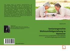 Copertina di Seniorengerechte Wohnumfeldgestaltung in Hannover