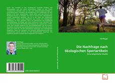 Bookcover of Die Nachfrage nach ökologischen Sportartikeln