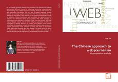 Copertina di The Chinese approach to web journalism