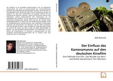 Copertina di Der Einfluss des Kameramanns auf den deutschen Kinofilm